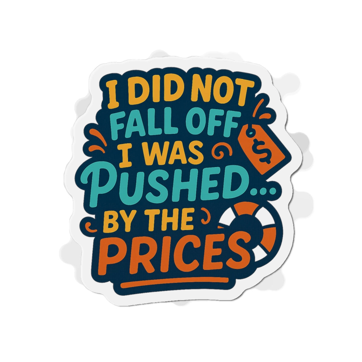 Pushed by Prices