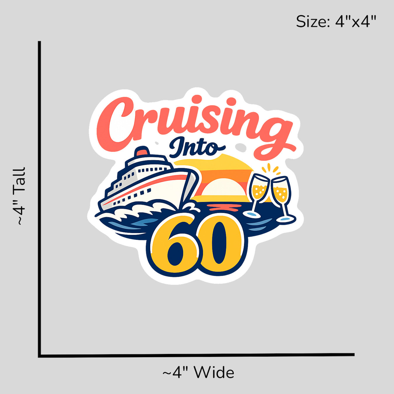 Cruising Into 60 - Size Reference Mockup
