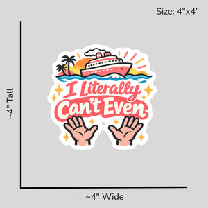 I Literally Cant Even - Size Reference Mockup