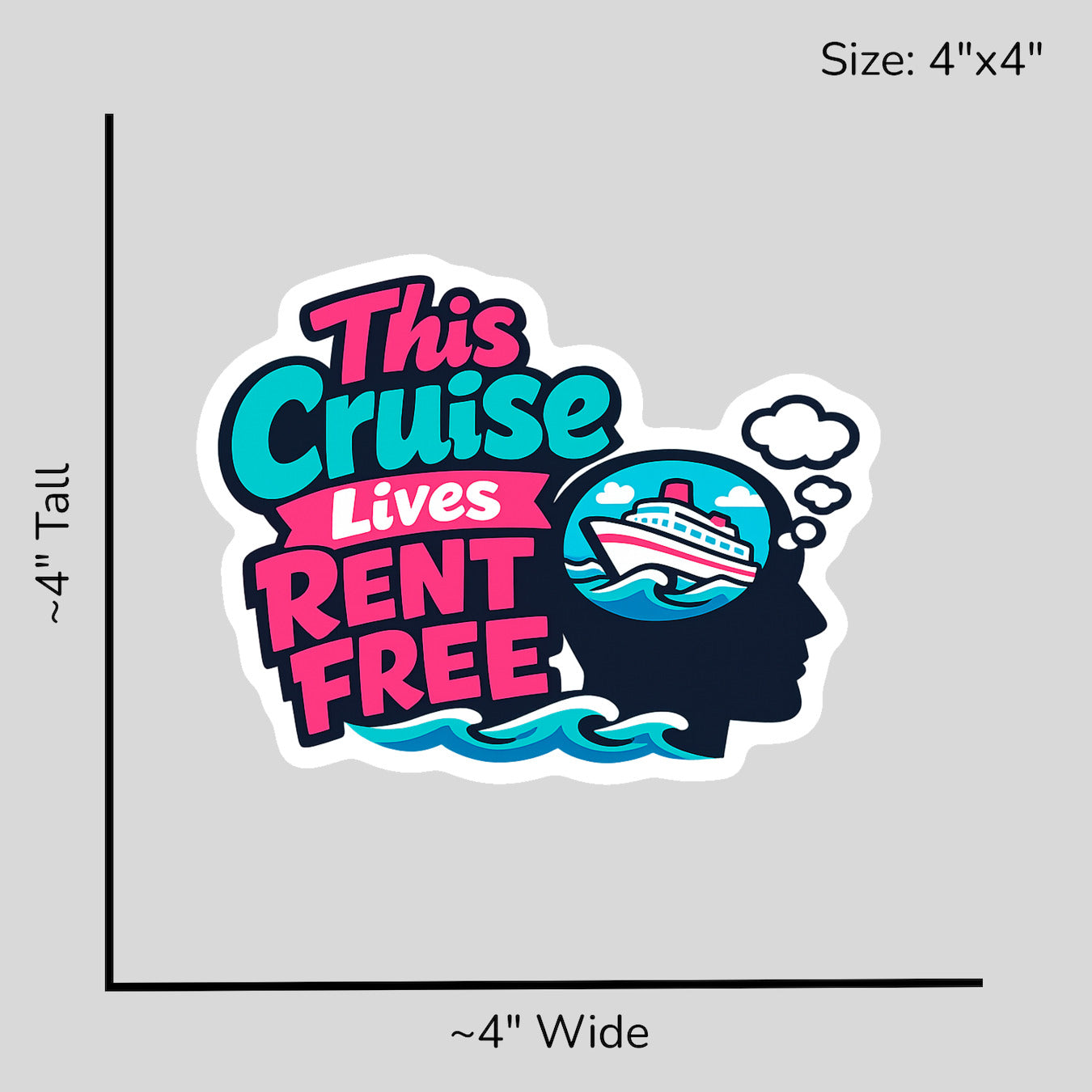 This Cruise Lives Rent Free - Size Reference Mockup