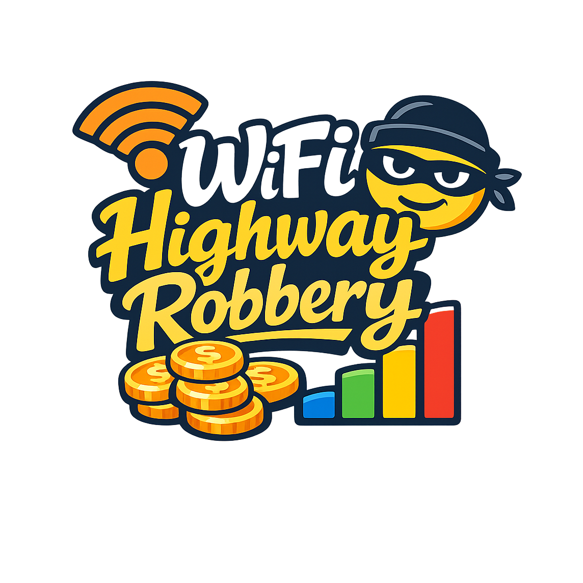 WiFi Highway Robbery - Bordered Artwork