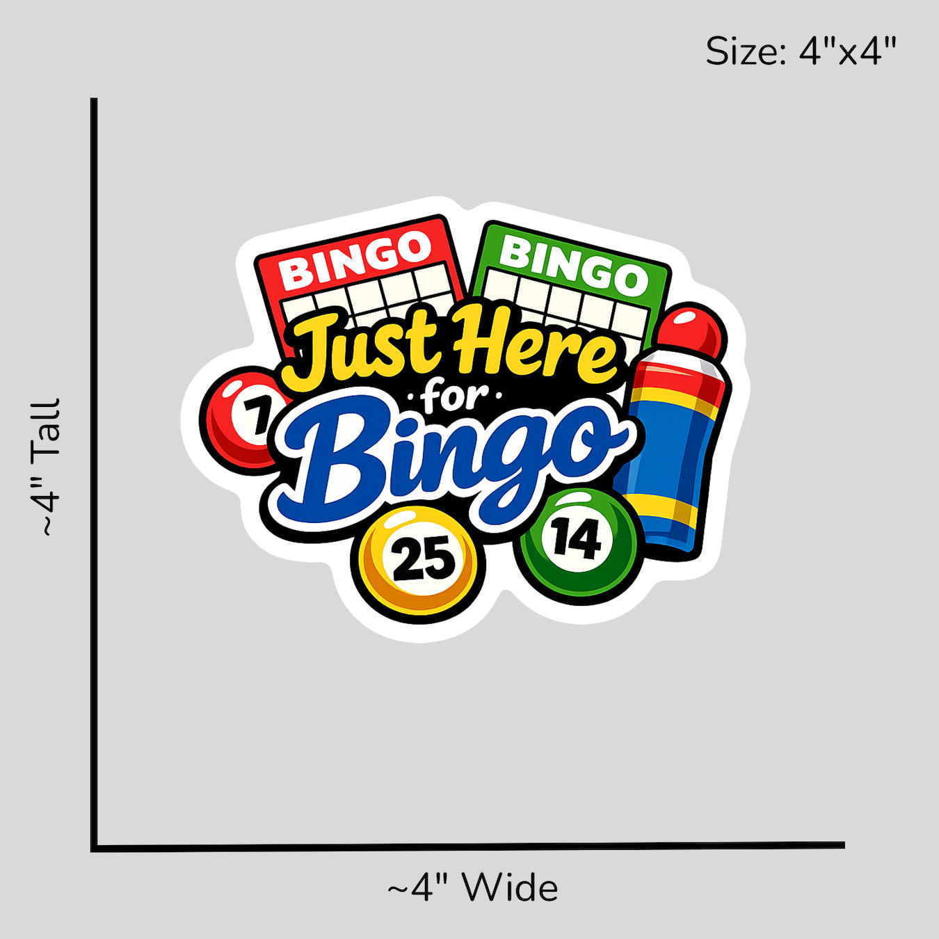 Just Here for Bingo - Size Reference Mockup