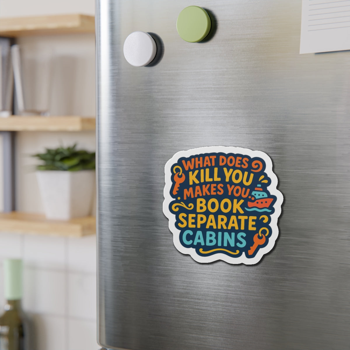 Separate Cabins Wisdom