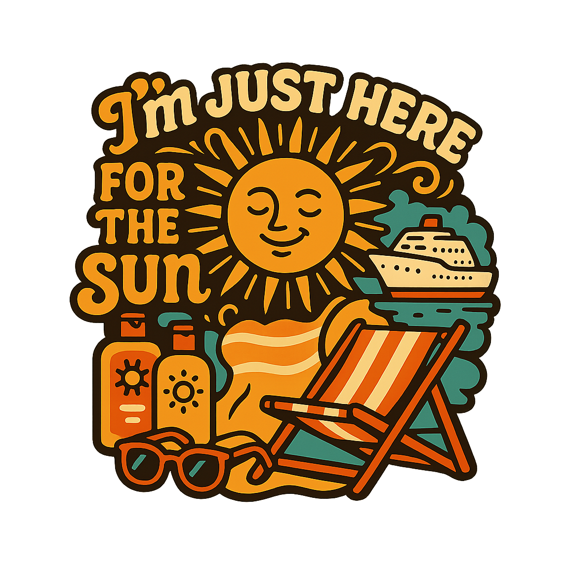 Just Here for the Sun - Bordered Artwork