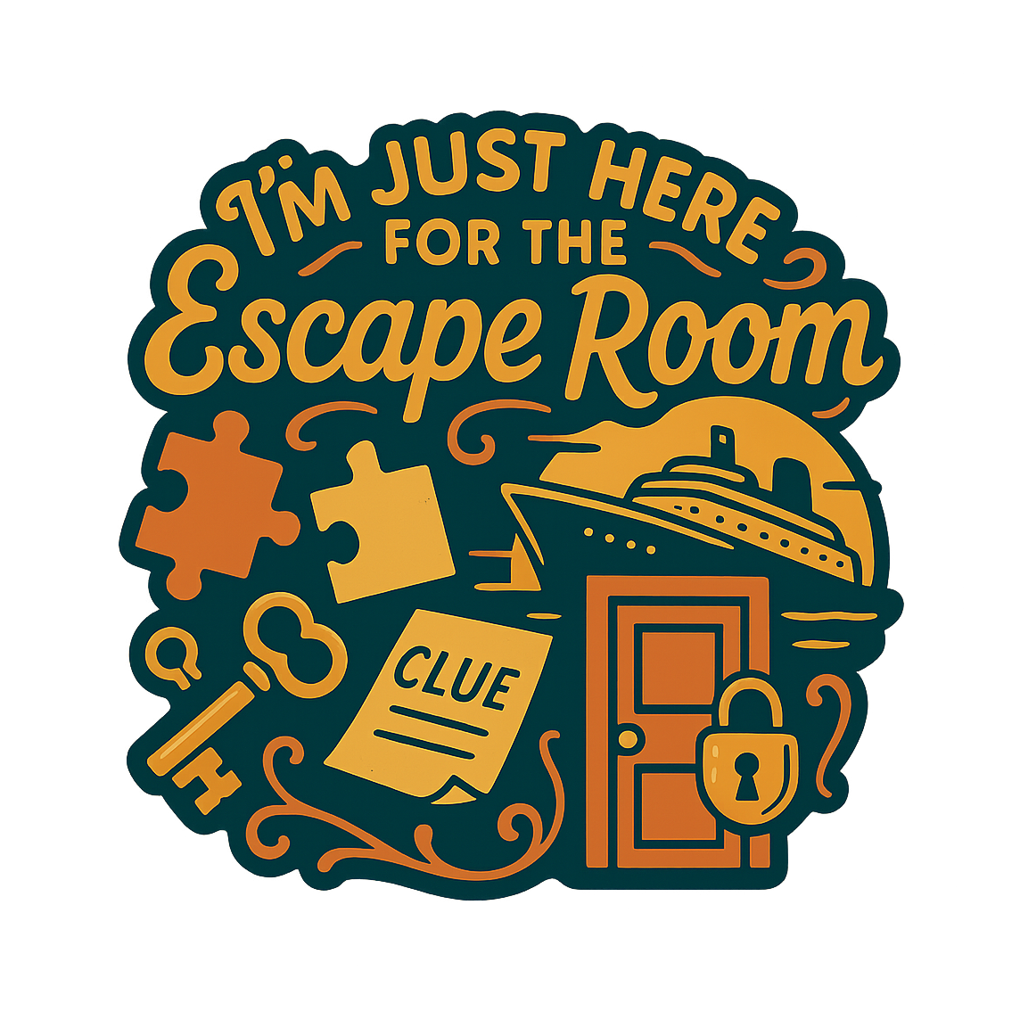 Just Here for Escape Rooms - Bordered Artwork