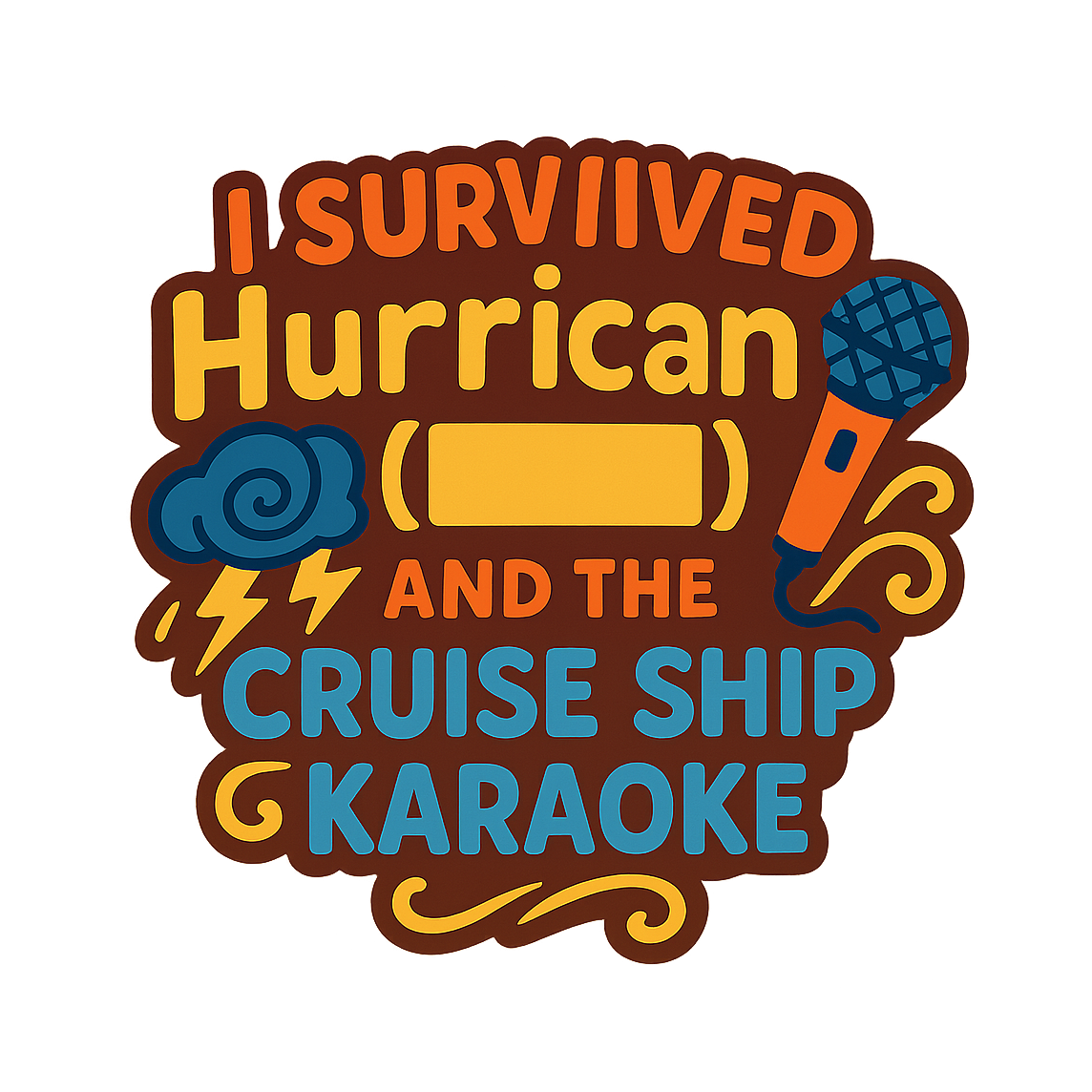 Hurricane Karaoke Survivor - Bordered Artwork