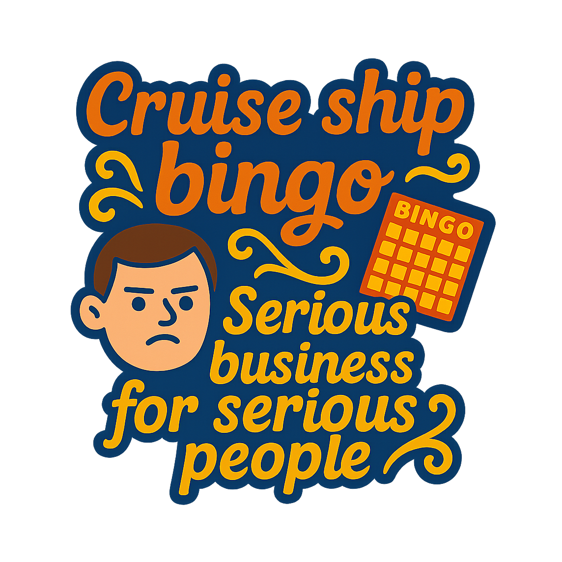 Serious Bingo Business - Bordered Artwork