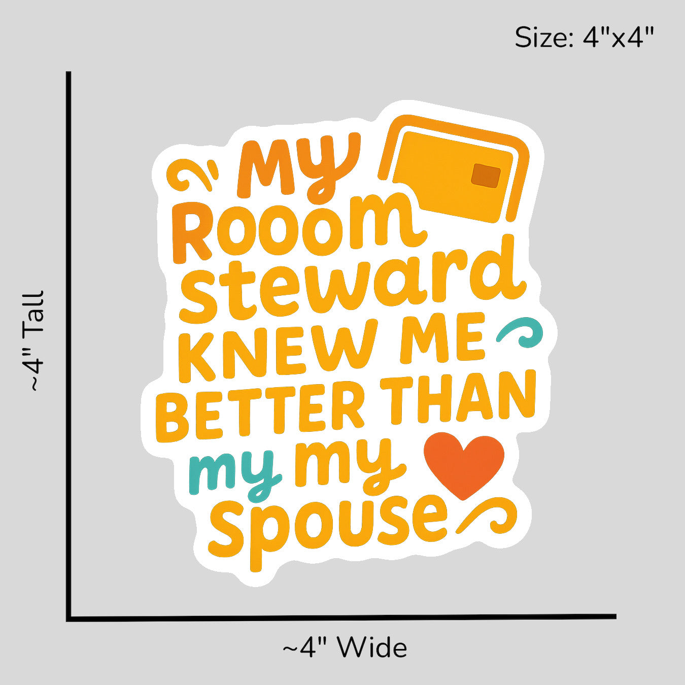Room Steward Knows Best - Size Reference Mockup