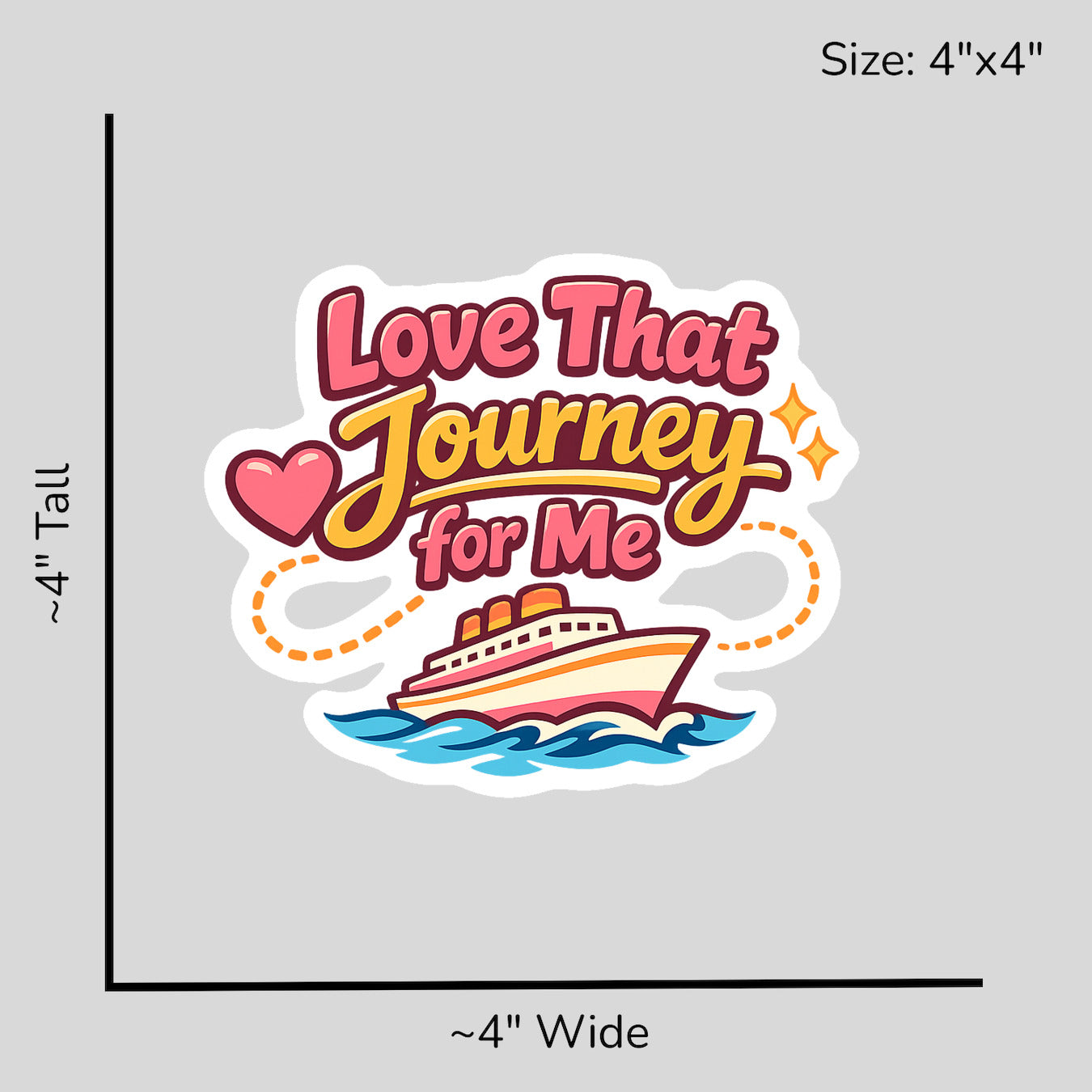 Love That Journey for Me - Size Reference Mockup