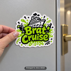Brat Cruise - Magnet on Cruise Cabin Door