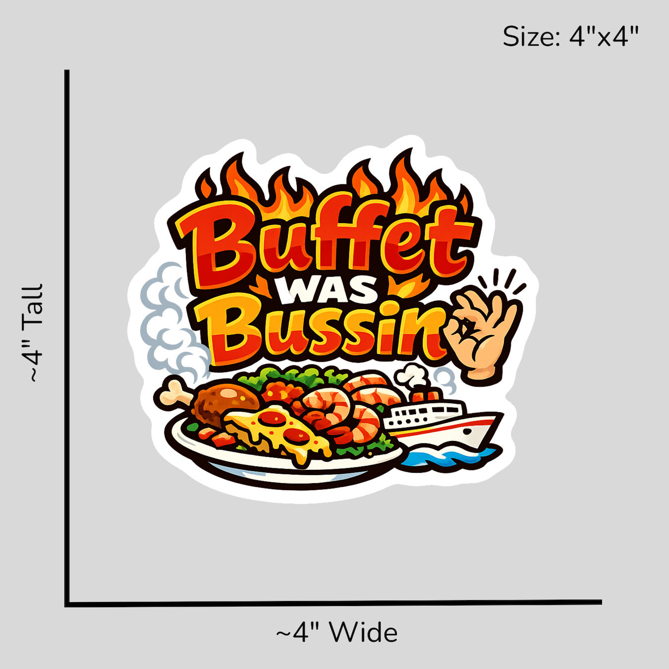 Buffet Was Bussin - Size Reference Mockup