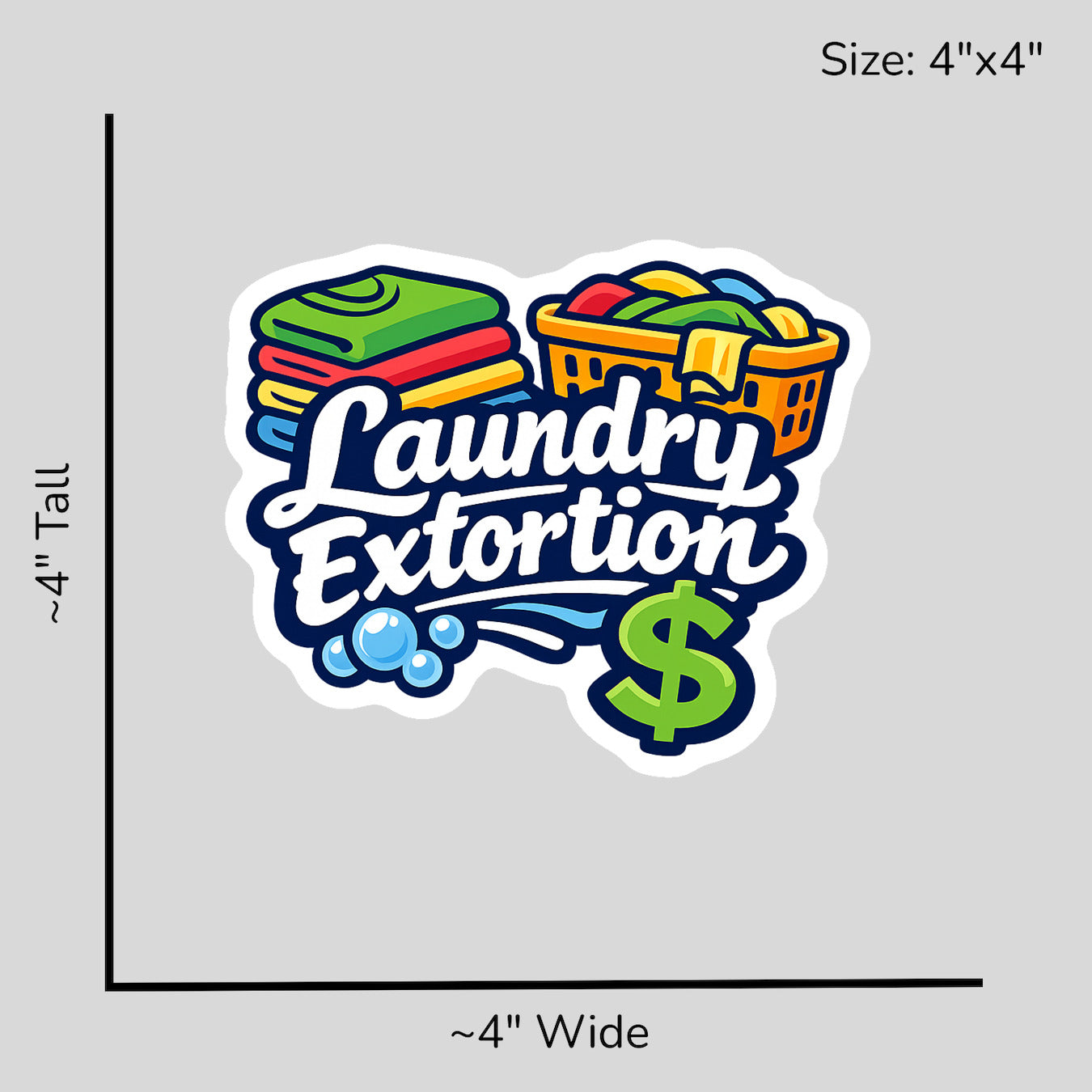 Laundry Extortion - Size Reference Mockup