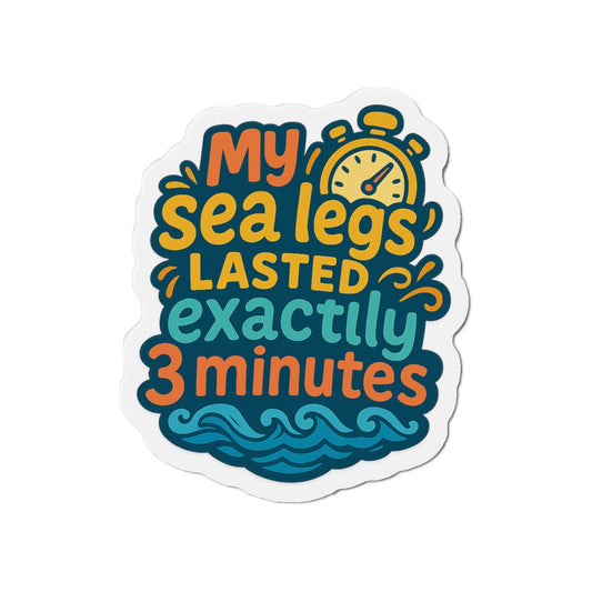 Three Minute Sea Legs