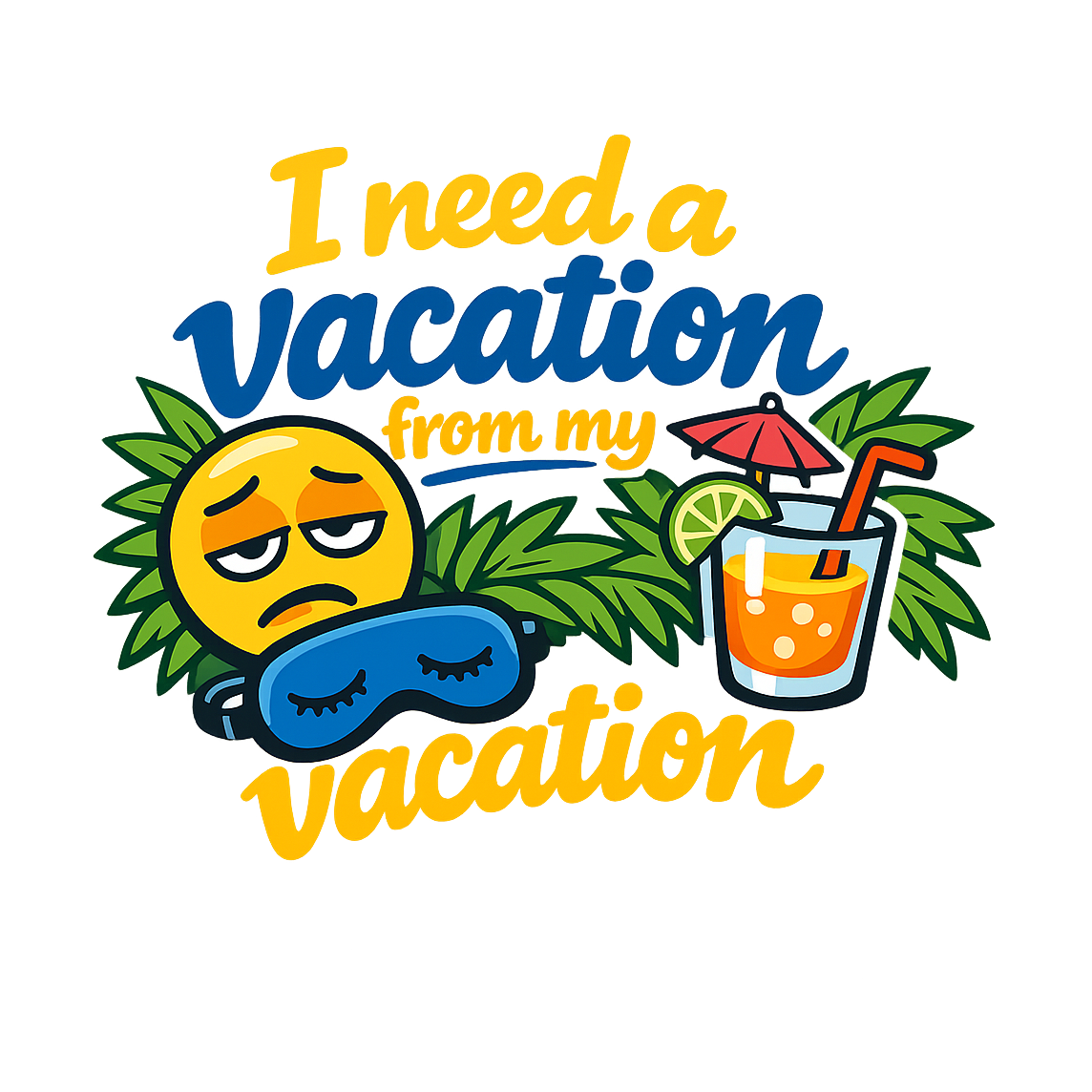 Vacation from Vacation - Bordered Artwork