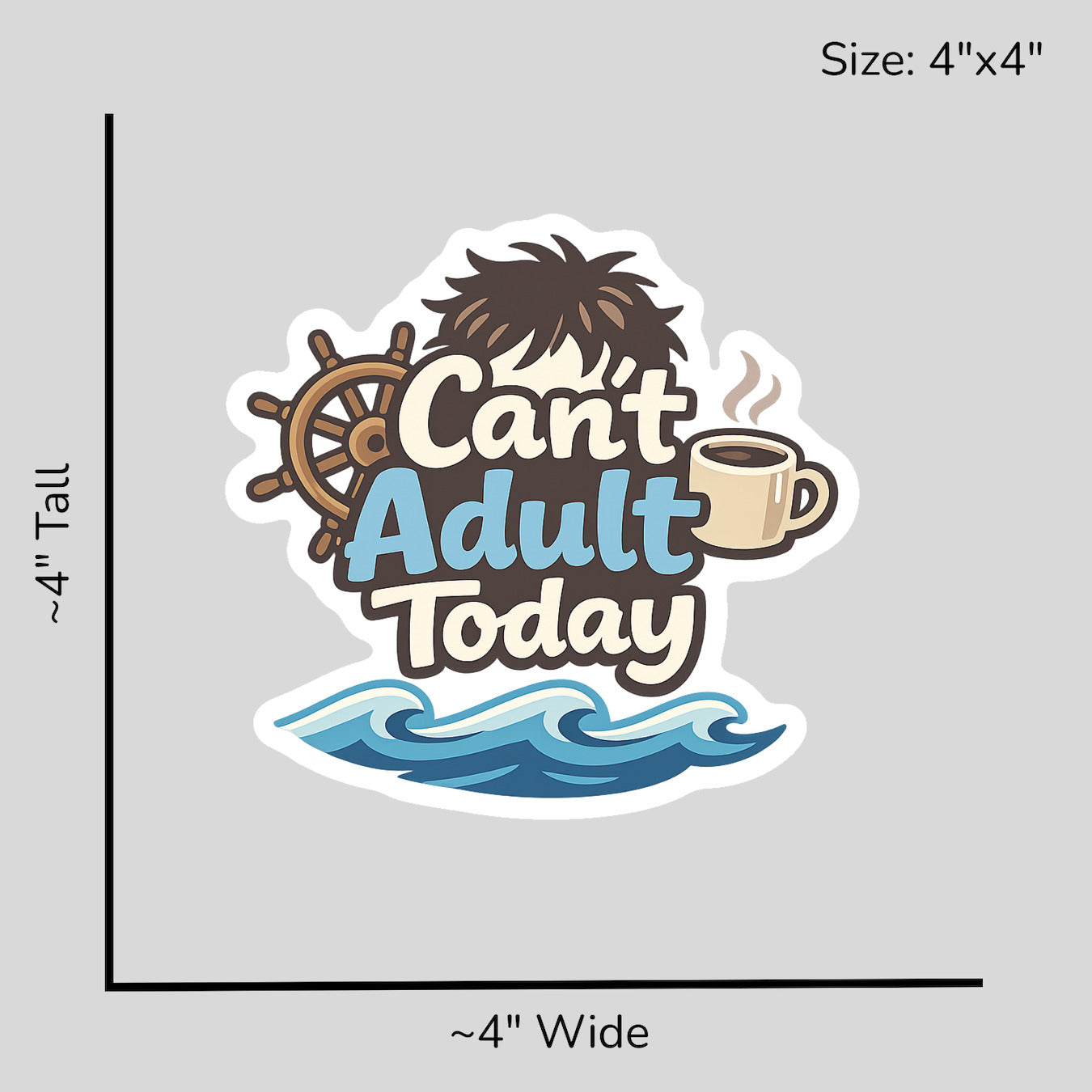 Cant Adult Today - Size Reference Mockup
