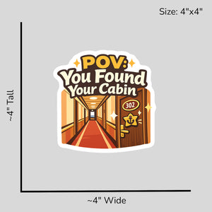 POV You Found Your Cabin - Size Reference Mockup