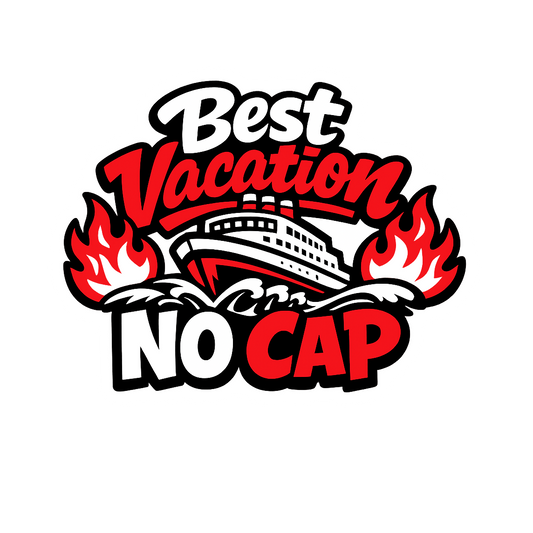 Best Vacation No Cap - Bordered Artwork