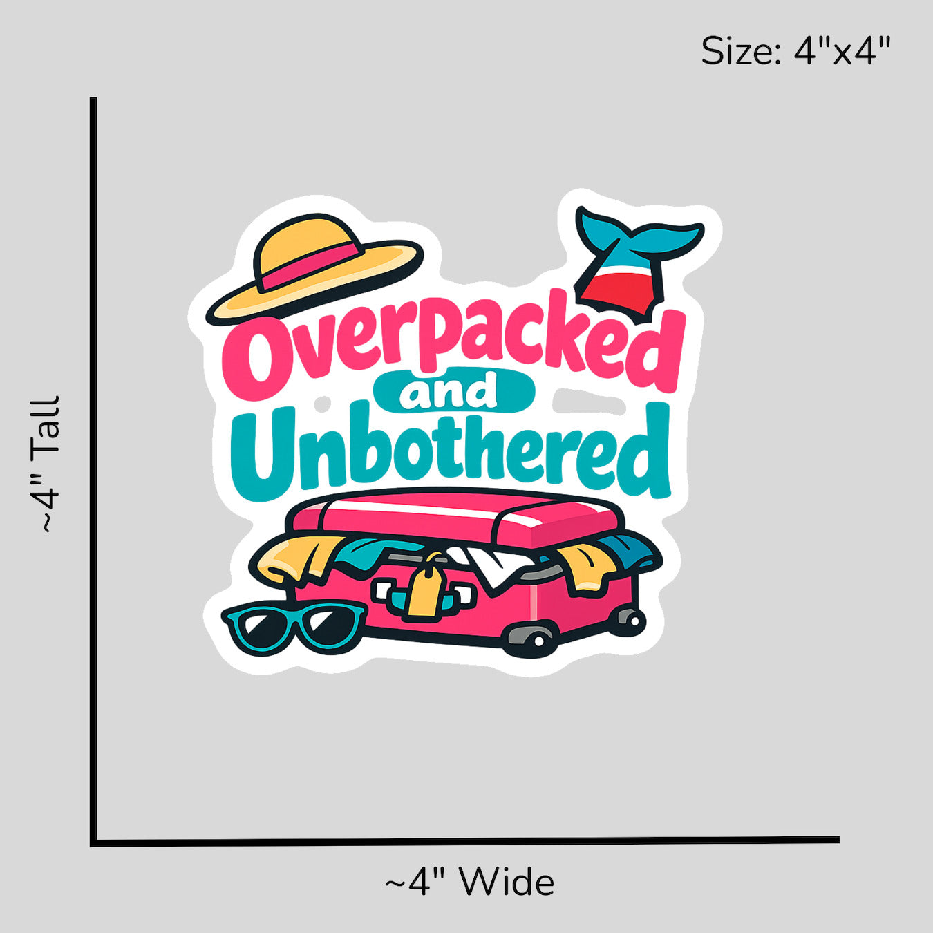 Overpacked and Unbothered - Size Reference Mockup
