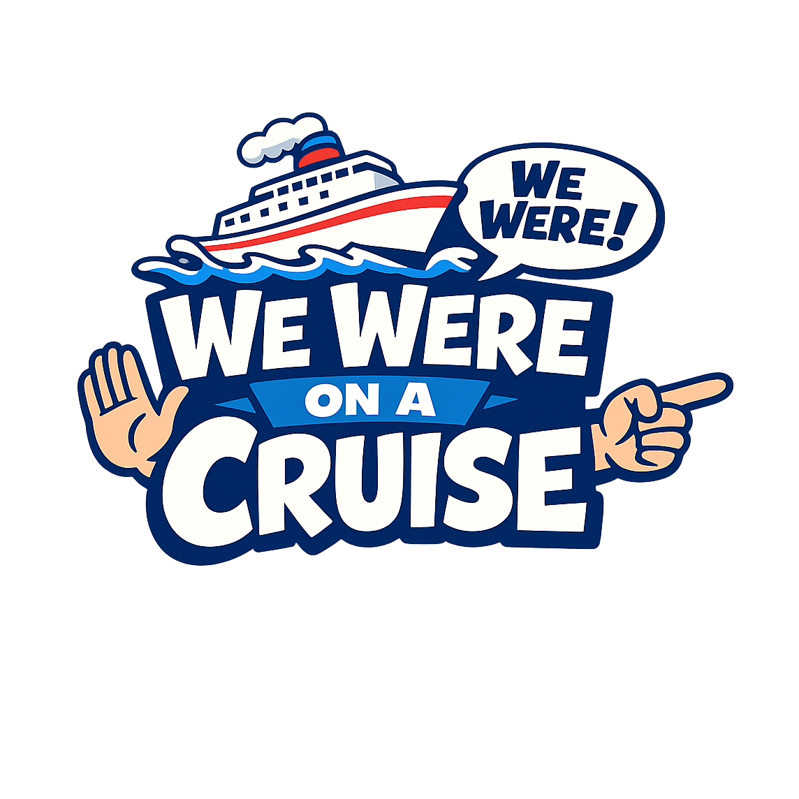 We Were on a Cruise - Bordered Artwork