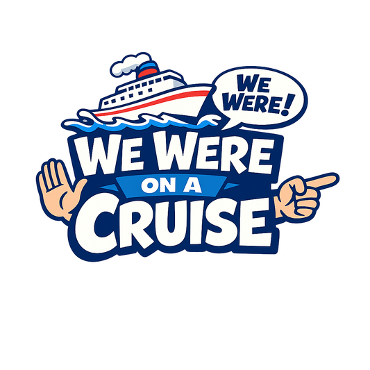 We Were on a Cruise - Bordered Artwork