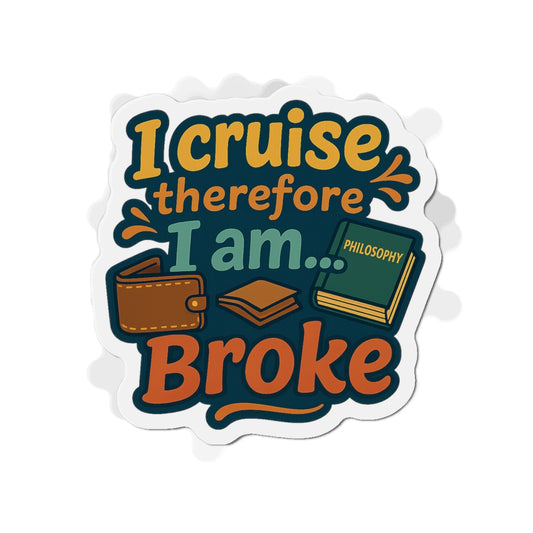 Cruise Therefore Broke