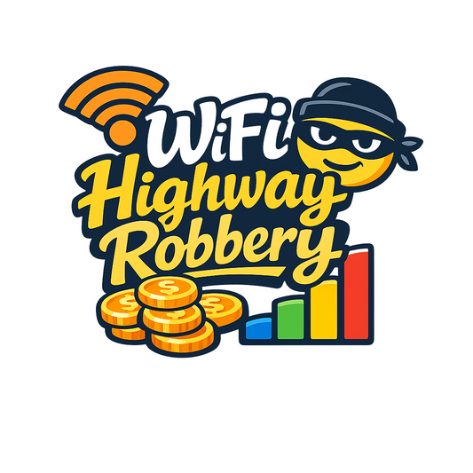 WiFi Highway Robbery - Bordered Artwork