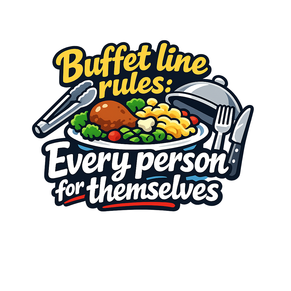 Buffet Line Warfare - Bordered Artwork