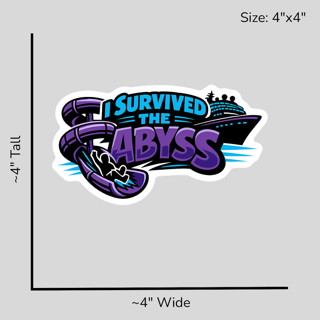 I Survived the Abyss - Size Reference Mockup