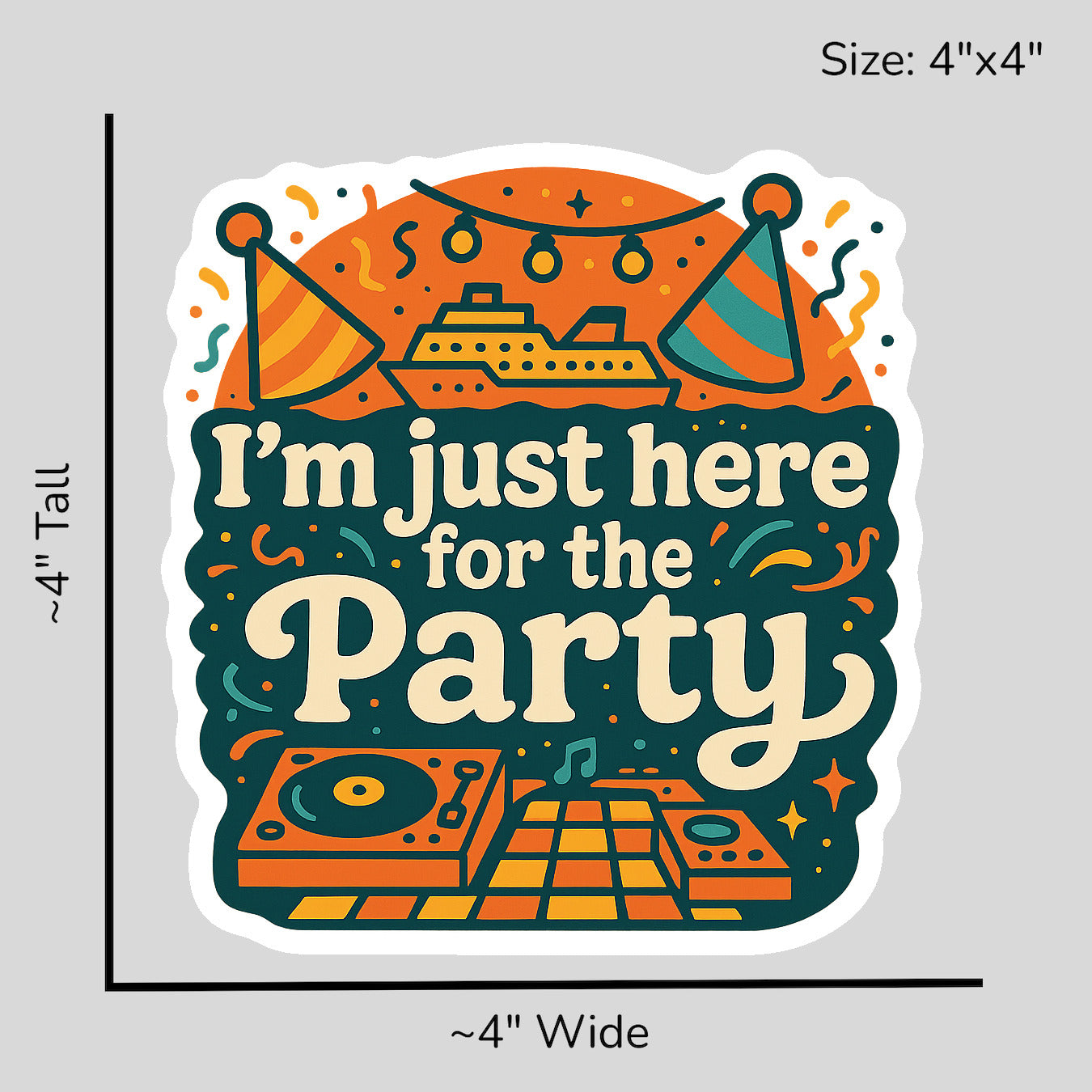 Just Here for the Party - Size Reference Mockup