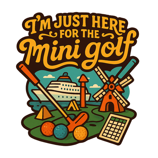 Just Here for Mini Golf - Bordered Artwork