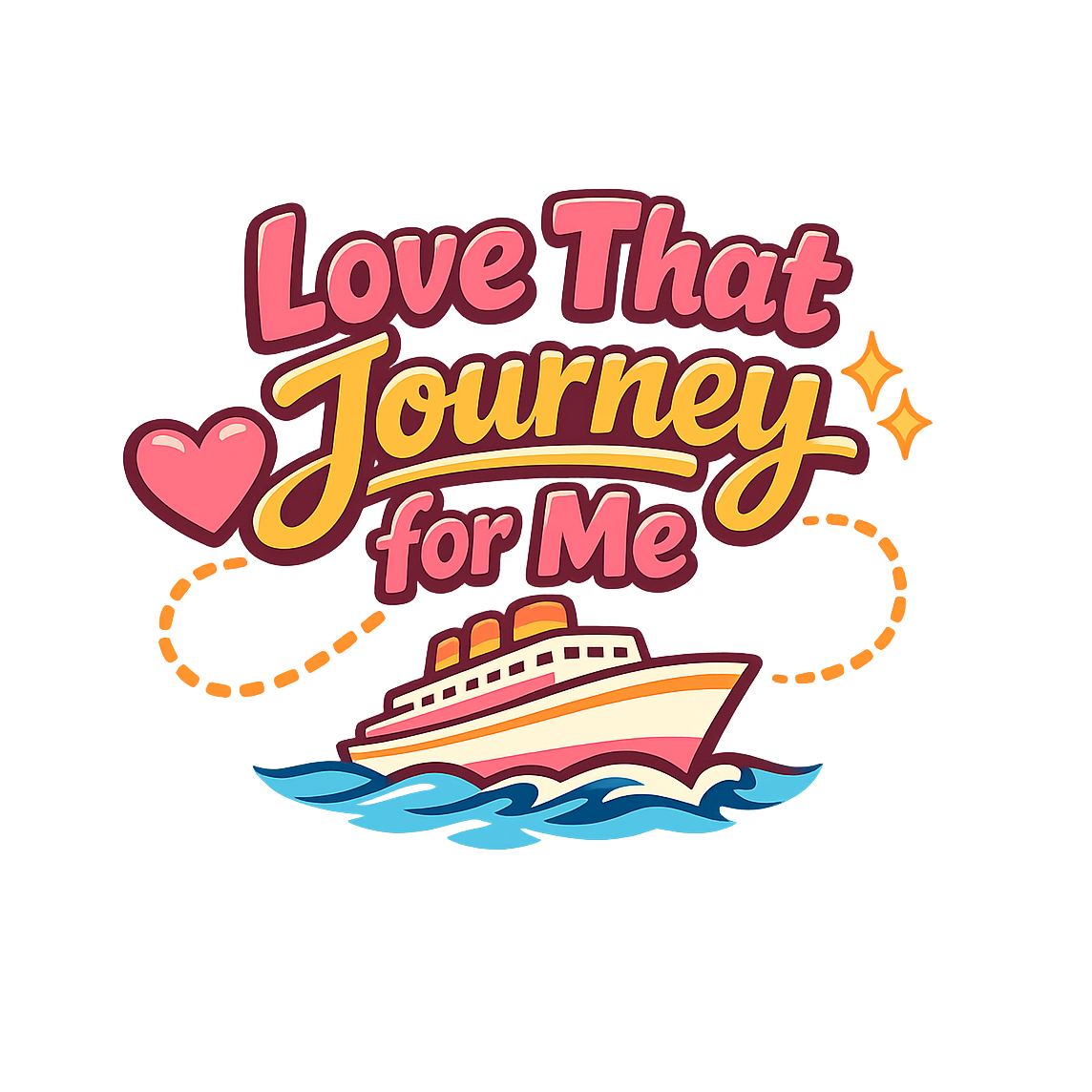 Love That Journey for Me - Bordered Artwork