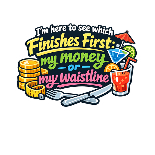 Money vs Waistline - Bordered Artwork