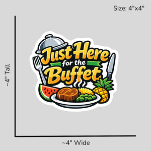Just Here for the Buffet - Size Reference Mockup