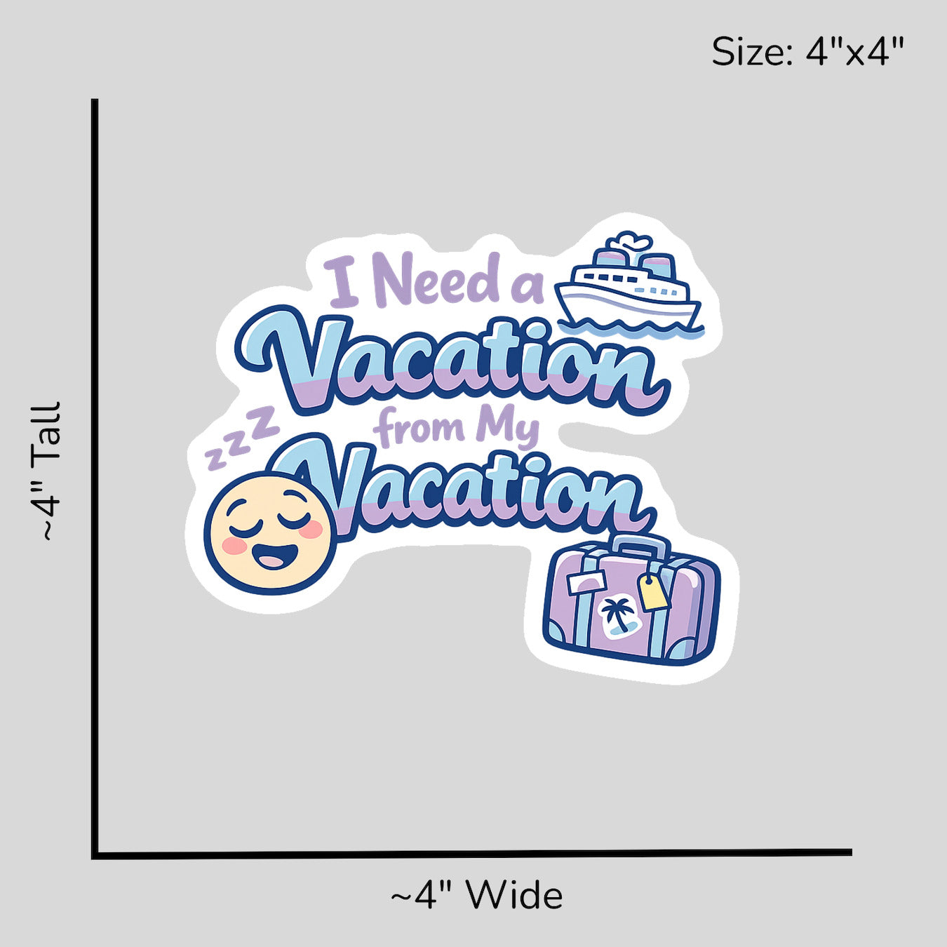 Vacation from My Vacation - Size Reference Mockup