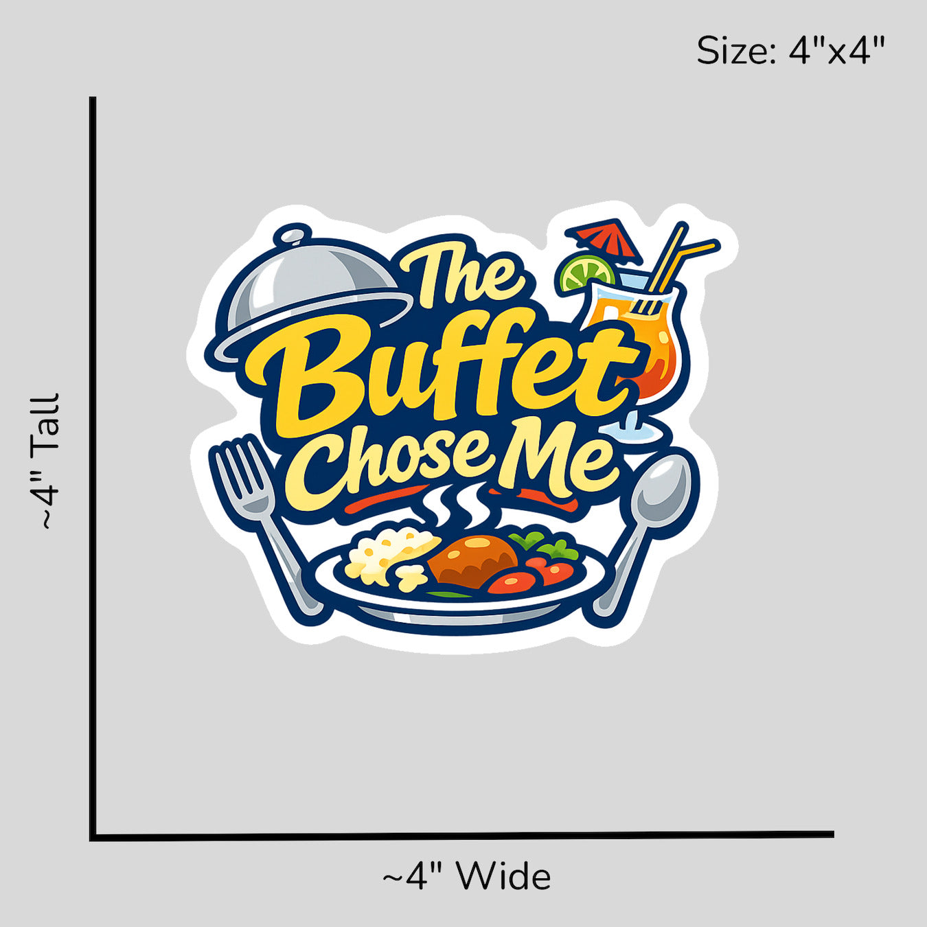 Buffet Chose Me - Size Reference Mockup