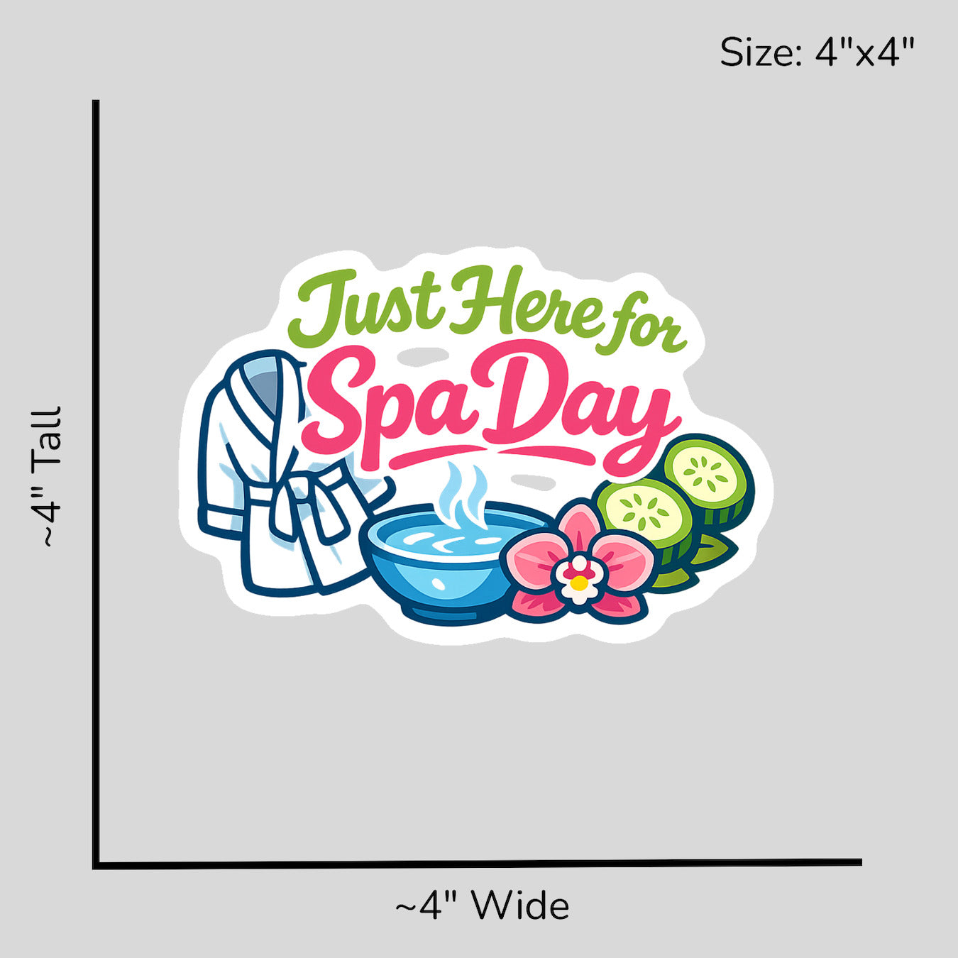 Just Here for Spa Day - Size Reference Mockup
