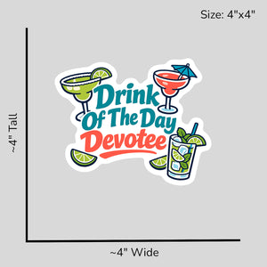 Drink Of The Day Devotee - Size Reference Mockup