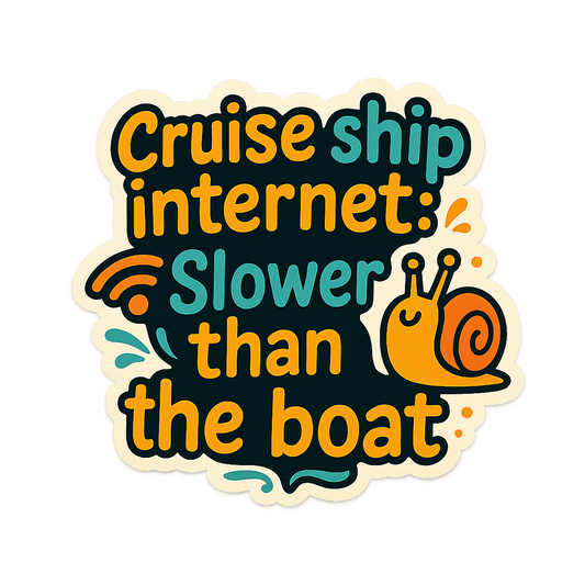 Slower Than Boat Internet - Bordered Artwork