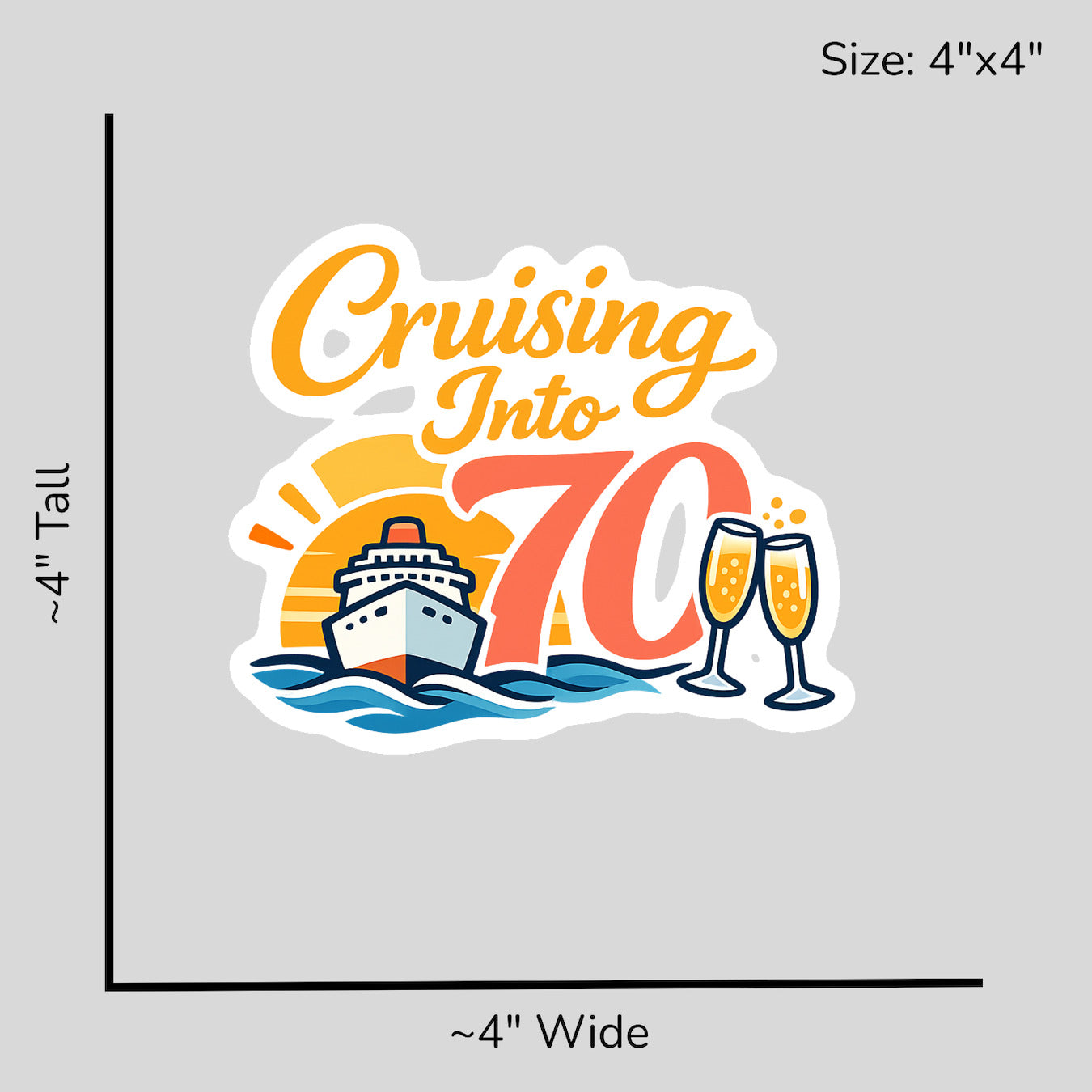 Cruising Into 70 - Size Reference Mockup