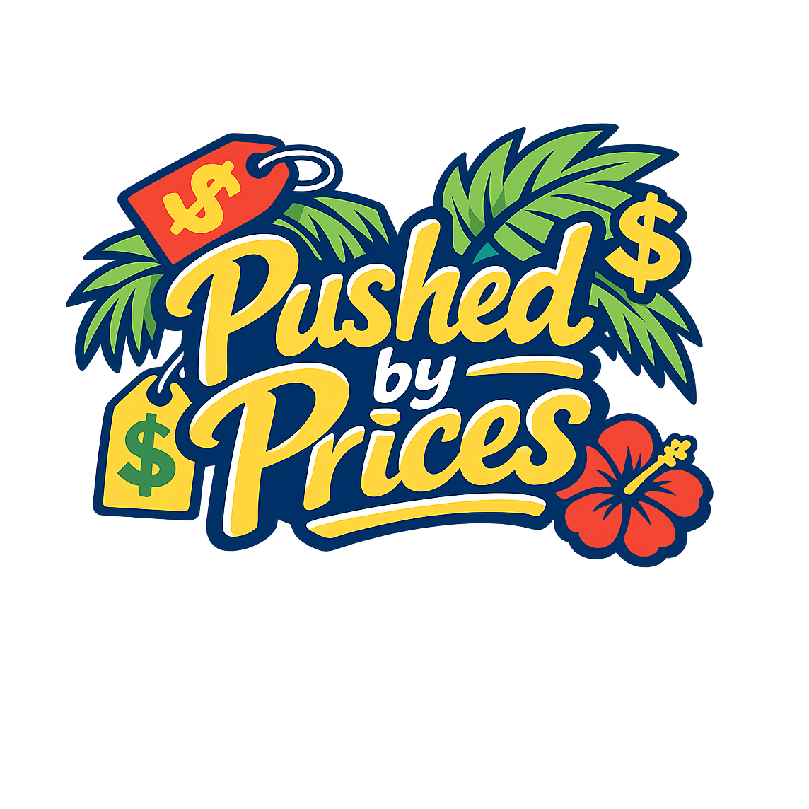 Pushed by Prices - Bordered Artwork
