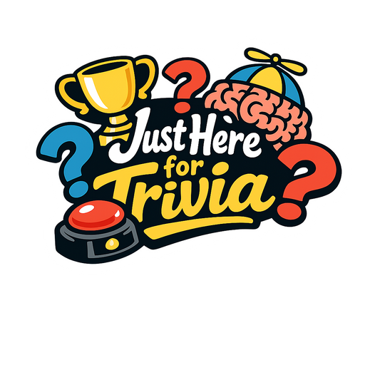 Just Here for Trivia - Bordered Artwork
