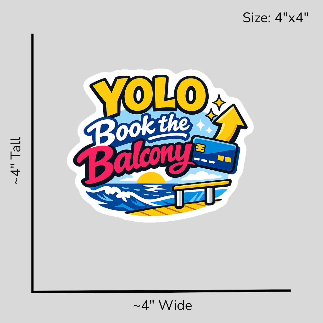 YOLO Book the Balcony - Size Reference Mockup