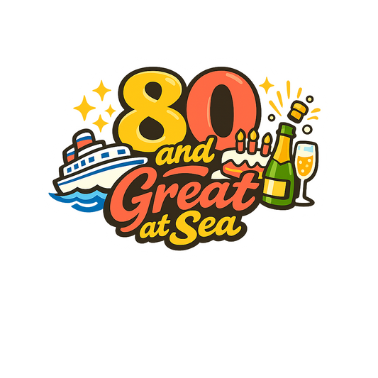 80 and Great at Sea - Bordered Artwork