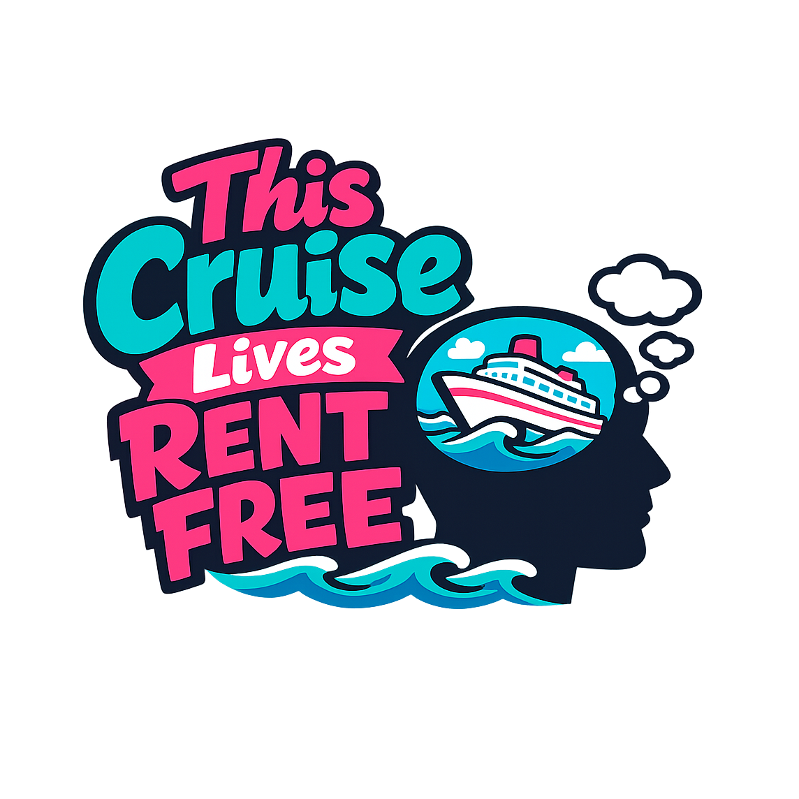 This Cruise Lives Rent Free - Bordered Artwork